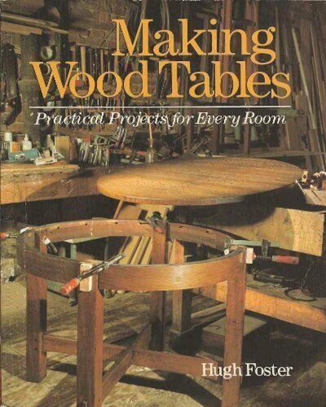 製作木桌線:每個房間的實用項目,由福斯特,休平裝