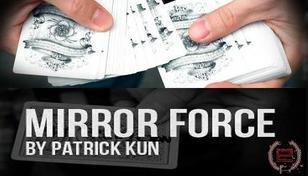 【天天魔法】【H039】Mirror Force by Patrick Kun (超實用迫牌法)(可取代古典迫牌法)